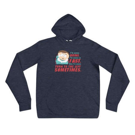 South Park Cartman I'm Gonna Drive Adult Fleece Hooded Sweatshirt - Paramount Shop