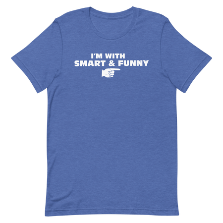South Park I'm With Smart and Funny Unisex Premium T - Shirt - Paramount Shop