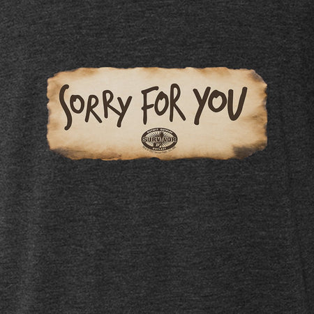 Survivor Sorry For You Men's Tri - Blend T - Shirt - Paramount Shop