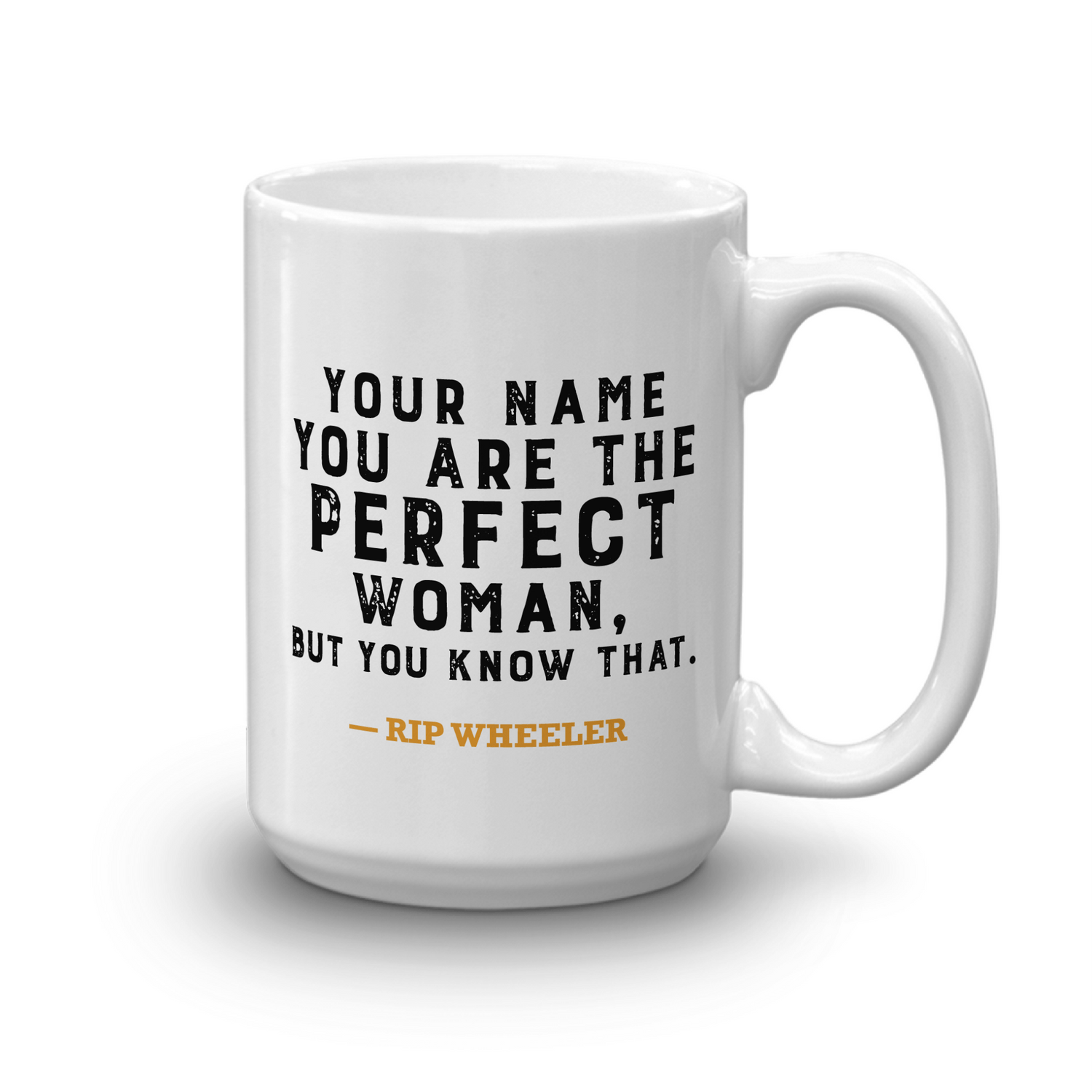 Yellowstone Perfect Woman Personalized White Mug - Paramount Shop