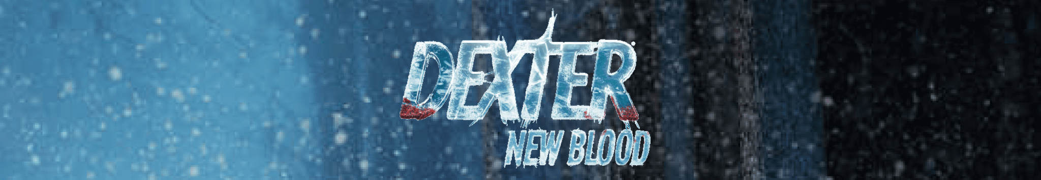 Dexter: New Blood