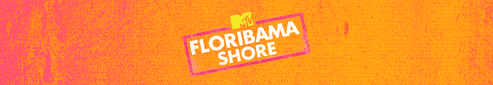 Floribama Shore