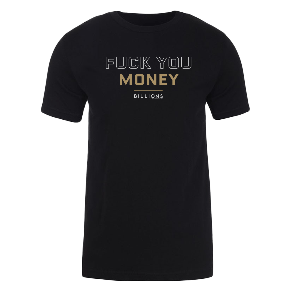 Billions Fuck You Money Adult Short Sleeve T-Shirt