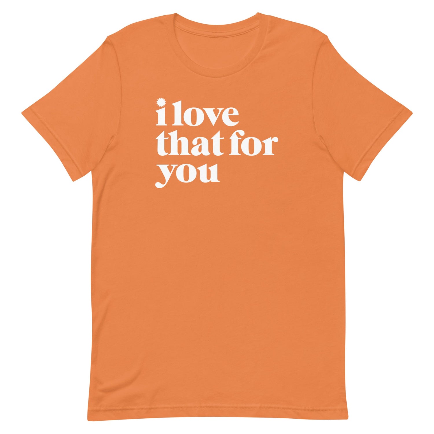 I Love That For You Logo Adult Short Sleeve T - Shirt - Paramount Shop
