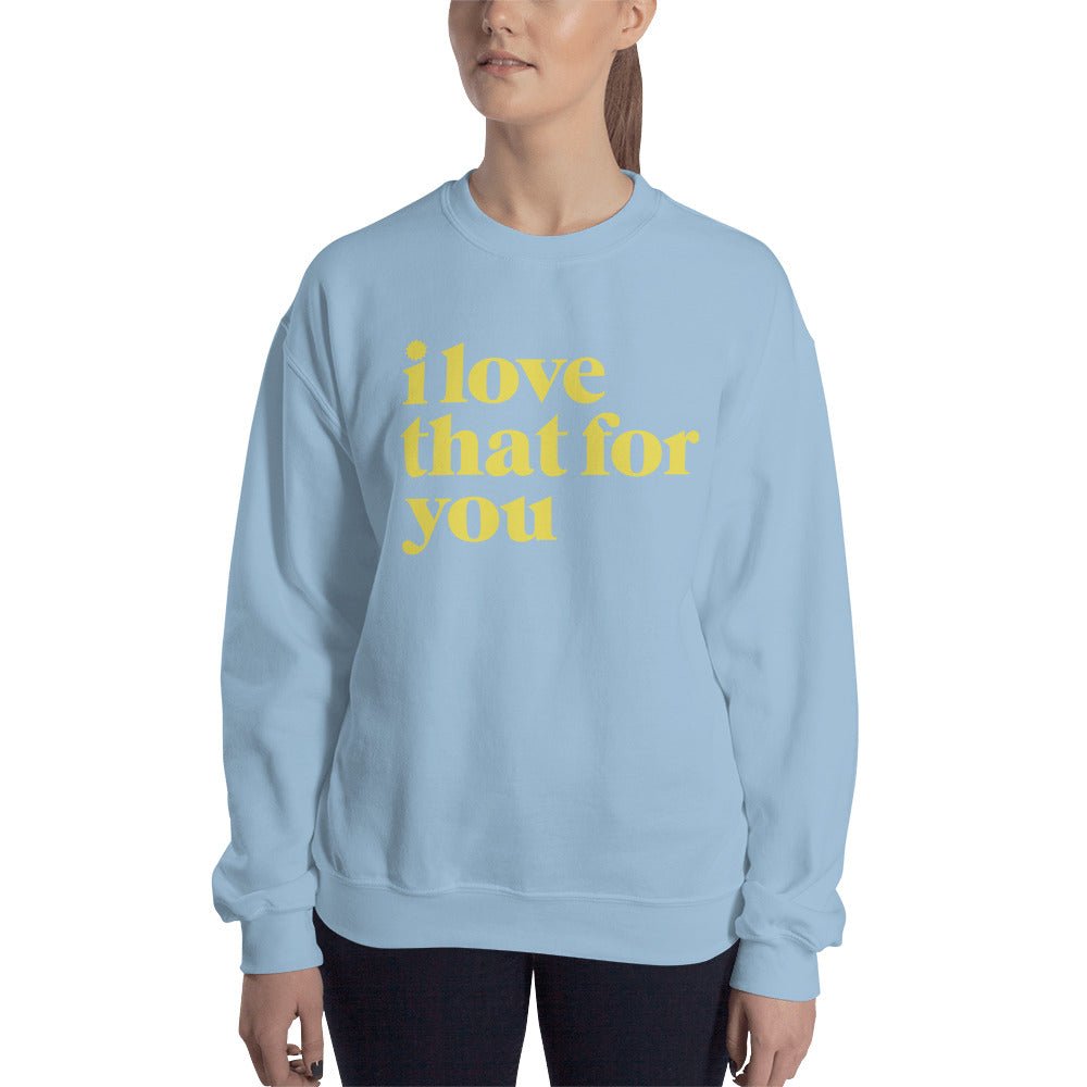 I Love That For You Logo Unisex Fleece Crewneck Sweatshirt - Paramount Shop
