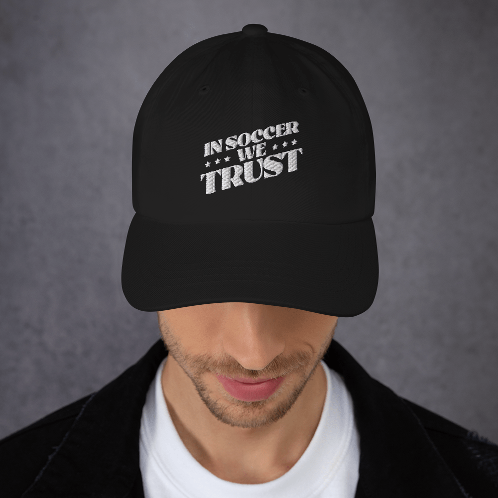 In Soccer We Trust Classic Dad Hat - Paramount Shop