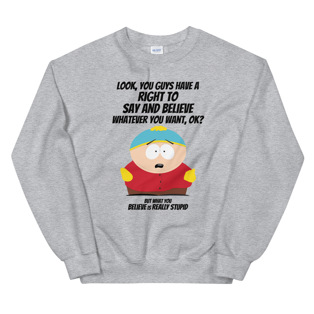 South Park Cartman What You Believe Fleece Crewneck Sweatshirt - Paramount Shop