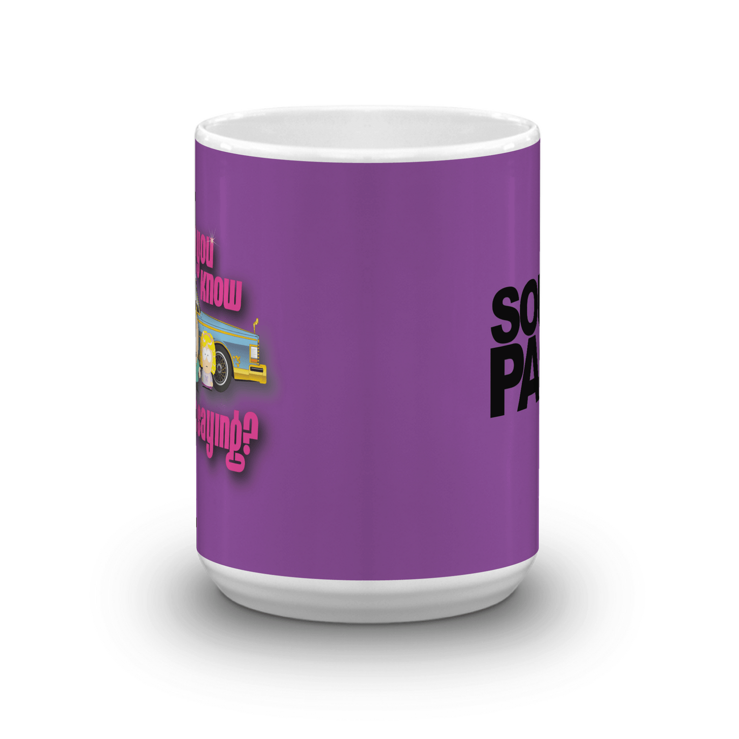 South Park Do You Know What I'm Saying White Mug - Paramount Shop