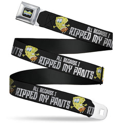 SpongeBob SquarePants Seatbelt Belt All Because I Ripped My Pants Pose Adjustable Black - Adult Reg (30"-44")