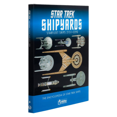 Star Trek Book Shipyards Starfleet Starships 2151-2293 Vol 1 - Paramount Shop