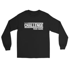 The Challenge Personalized Unisex Long Sleeve T-Shirt - Black / SM