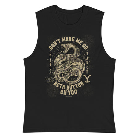 Yellowstone Snake Don't Make Me Go Beth Dutton On You Unisex Tank Top