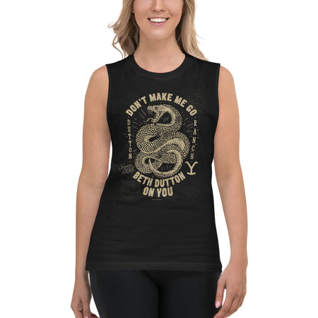 Yellowstone Snake Don't Make Me Go Beth Dutton On You Unisex Tank Top