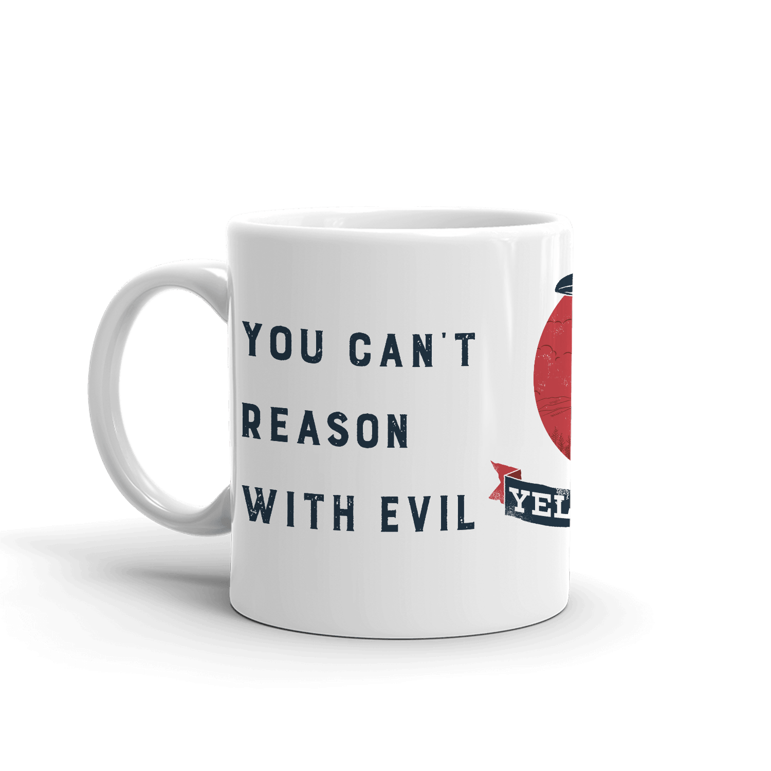 Yellowstone Can't Reason With Evil White Mug - Paramount Shop