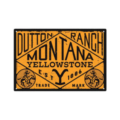 Yellowstone Dutton Ranch Montana Metal Sign - 12 in x 18 in