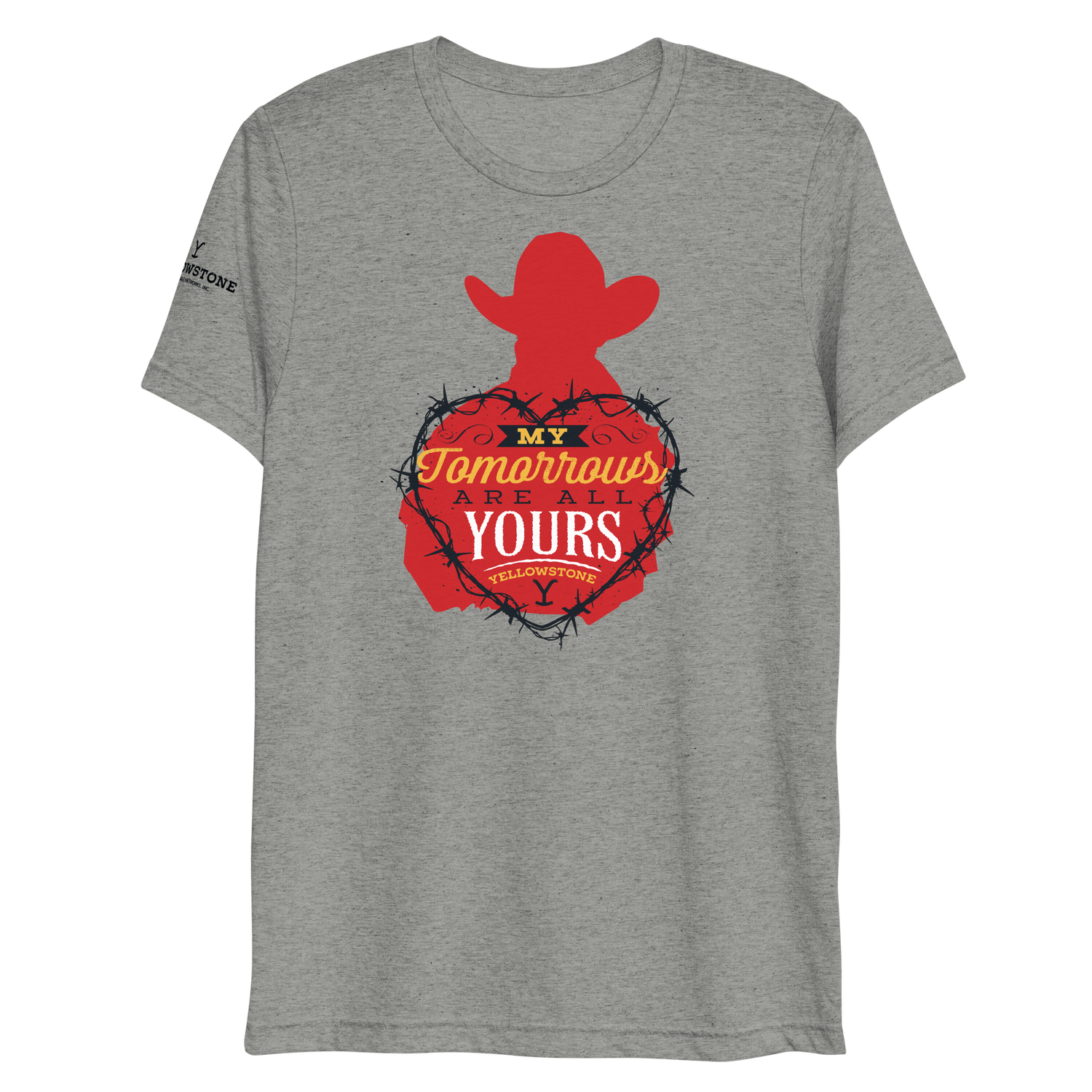 Yellowstone My Tomorrows Are All Yours Cowboy Unisex Tri - Blend T - Shirt - Paramount Shop