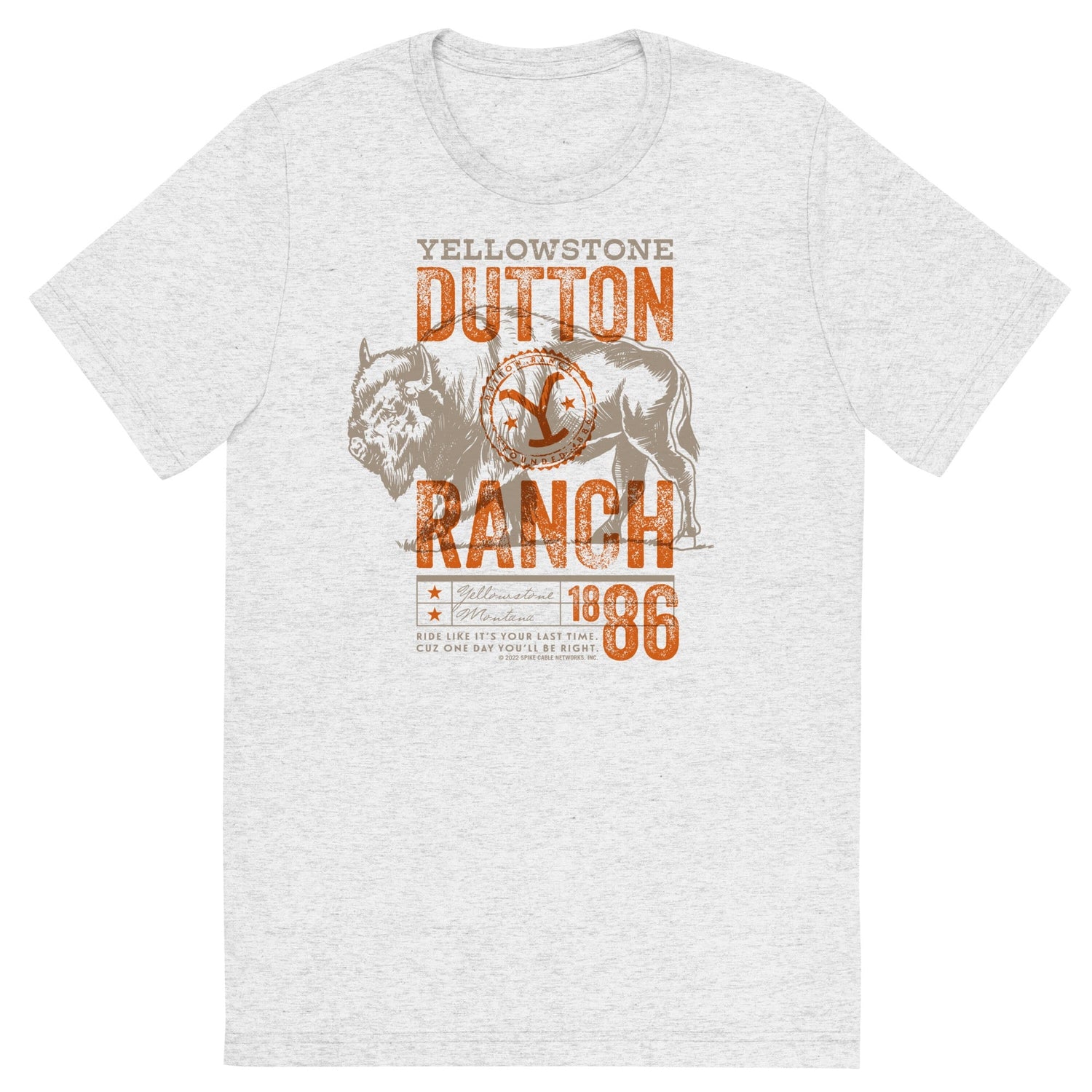 Yellowstone Ride Like It's Your Last Adult Tri - Blend T - Shirt - Paramount Shop