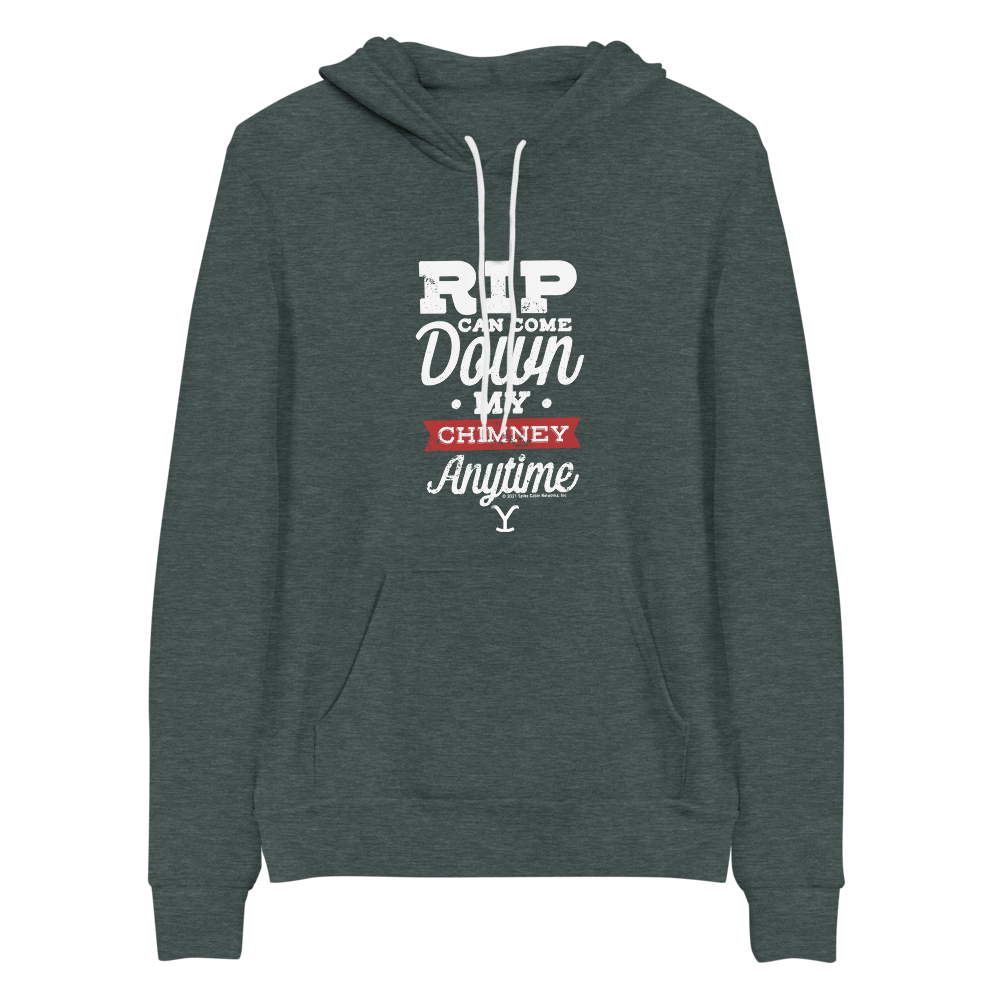 Yellowstone Rip Can Come Down My Chimney Any Time Adult Fleece Hooded Sweatshirt - Paramount Shop