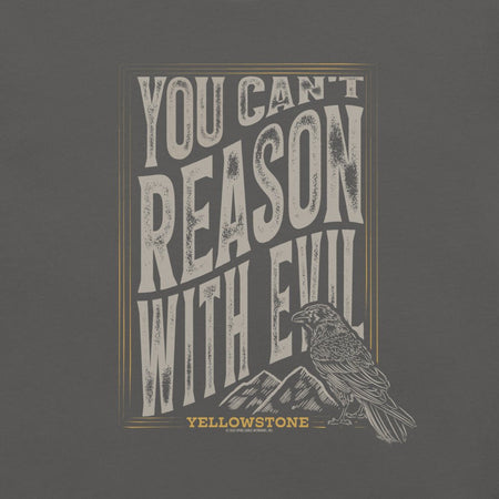 Yellowstone You Can't Reason With Evil Unisex T-Shirt - Paramount Shop
